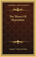 The Theory of Hypnotism