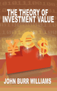 The Theory of Investment Value