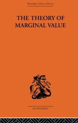 The Theory of Marginal Value - Birck, L. V.