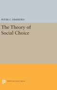 The Theory of Social Choice