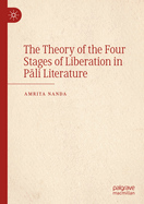 The Theory of the Four Stages of Liberation in Pali Literature