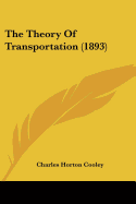 The Theory Of Transportation (1893)