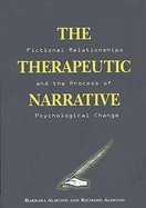 The Therapeutic Narrative: Fictional Relationships and the Process of Psychological Change