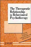 The Therapeutic Relationship in Behavioural Psychotherapy