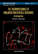 The Thermomechanics of Nonlinear Irreversible Behaviours