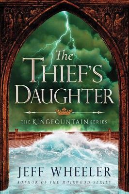 The Thief's Daughter - Wheeler, Jeff