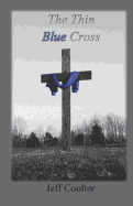 The Thin Blue Cross