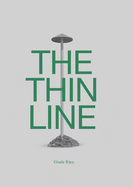The Thin Line