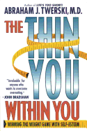 The Thin You Within You: Winning the Weight Game with Self-Esteem