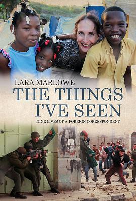The Things I'Ve Seen - Marlowe, Lara