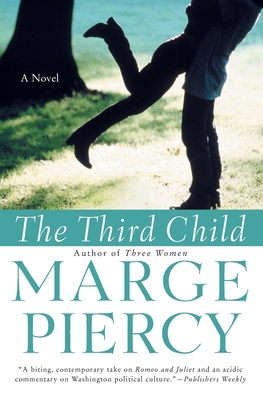 The Third Child - Piercy, Marge, Professor