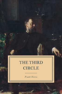 The Third Circle - Norris, Frank