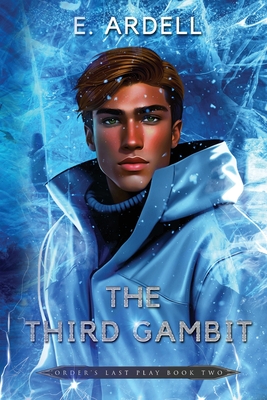 The Third Gambit - Ardell, E