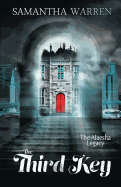 The Third Key: The Alaesha Legacy, Book 1