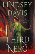 The Third Nero: A Flavia Albia Novel