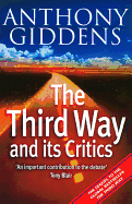 The Third Way and Its Critics: Sequel to "The Third Way"