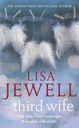 The Third Wife: From the number one bestselling author of The Family Upstairs - Jewell, Lisa