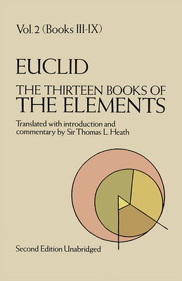 The Thirteen Books of the Elements, Vol. 2 - Euclid, Euclid