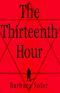 The Thirteenth Hour: 8a Novel