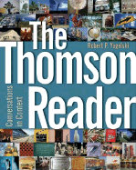 The Thomson Reader: Conversations in Context - Yagelski, Robert P