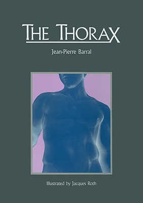 The Thorax - Barral, Jean-Pierre, Do
