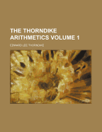 The Thorndike Arithmetics; Volume 1