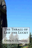 The Thrall of Leif the Lucky