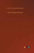 The Thread of Gold