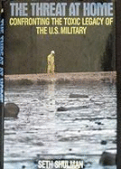 The Threat at Home: Confronting the Toxic Legacy of the U.S. Military