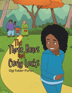 The Three Bears and Curly Locks