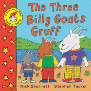 The Three Billy Goats Gruff: A Lift-the-Flap Fairy Tale