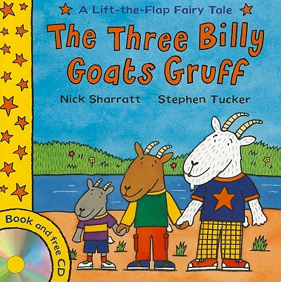 The Three Billy Goats Gruff - Tucker, Stephen