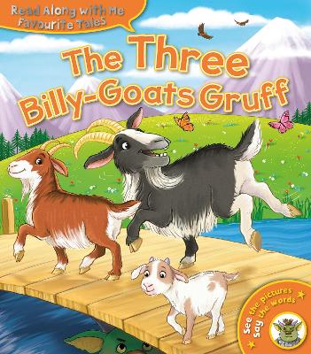 The Three Billy-Goats Gruff - Giles, Sophie (Retold by)