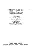 The Three C's: Children, Computers, and Communication - Stonier, Tom, and Conlin, Cathy