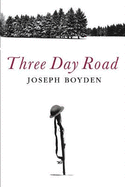 The Three Day Road