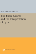 The Three Genres and the Interpretation of Lyric