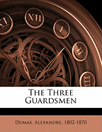 The three guardsmen