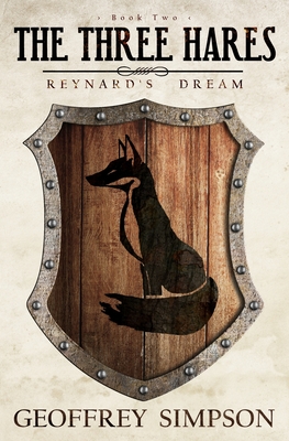 The Three Hares: Reynard's Dream - Simpson, Geoffrey