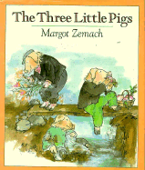 The Three Little Pigs: An Old Story - Zemach, Margot