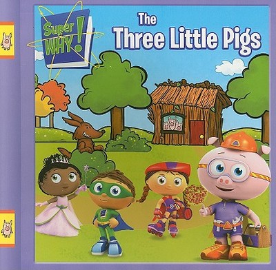 The Three Little Pigs - Santomero, Angela C (Creator)