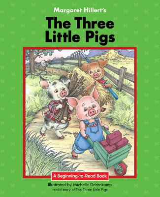 The Three Little Pigs - Hillert, Margaret