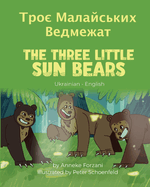 The Three Little Sun Bears (Ukrainian-English)