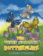 The Three Monarch Butterflies