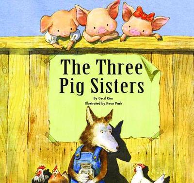 The Three Pig Sisters - Kim, Cecil