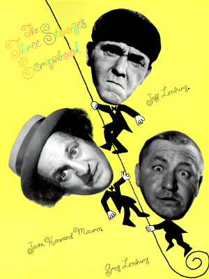 The Three Stooges Scrapbook - Maurer, John Howard, and Maurer, Joan Howard, and Maurer, Norman