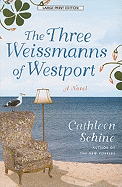 The Three Weissmanns of Westport