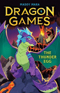 The Thunder Egg (Dragon Games #1)