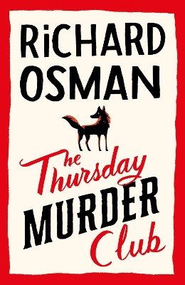 The Thursday Murder Club: The Record-Breaking Sunday Times Number One Bestseller - Osman, Richard