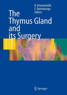 The Thymus Gland: Diagnosis and Surgical Management