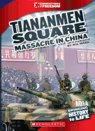 The Tiananmen Square Massacre